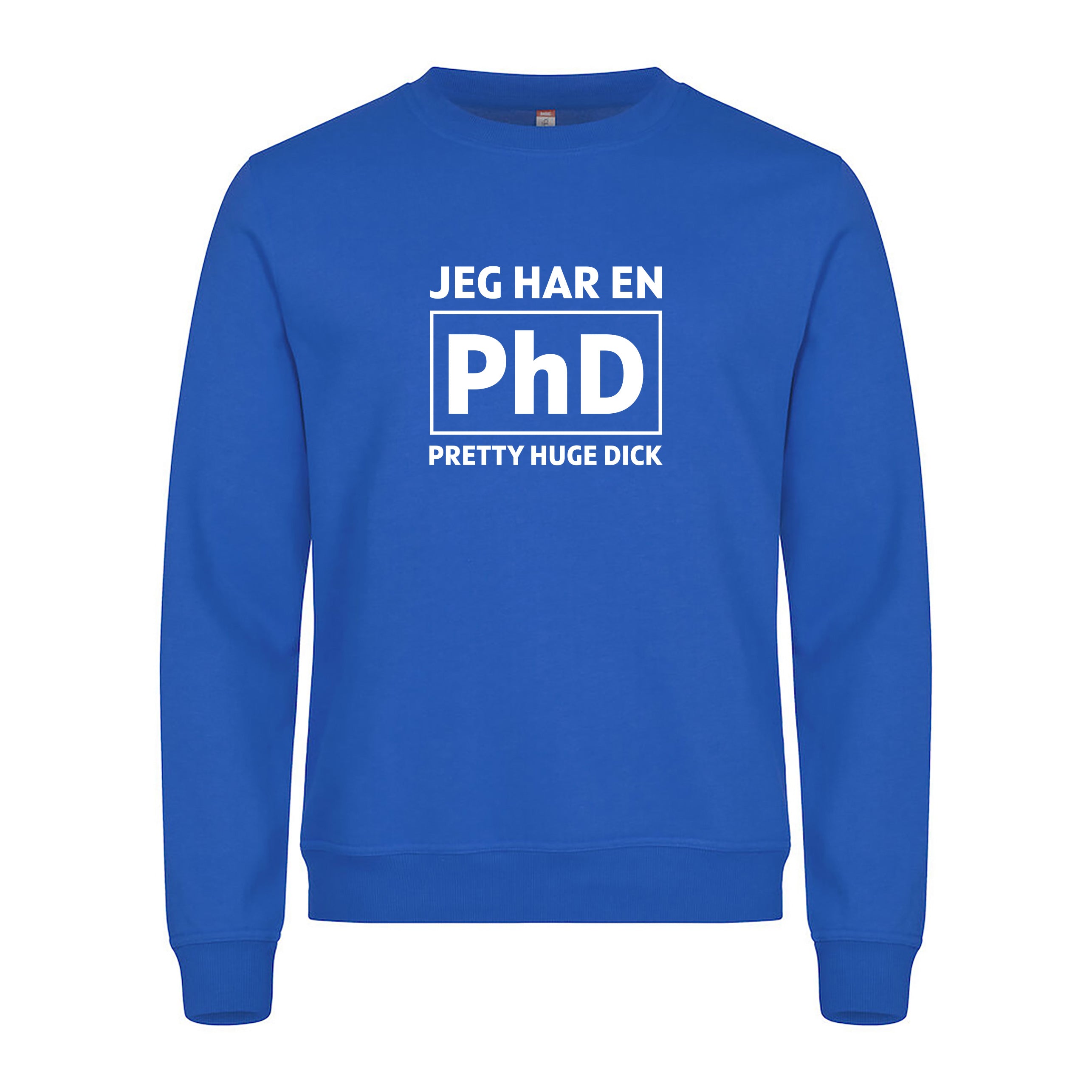 Jeg har en PhD - genser