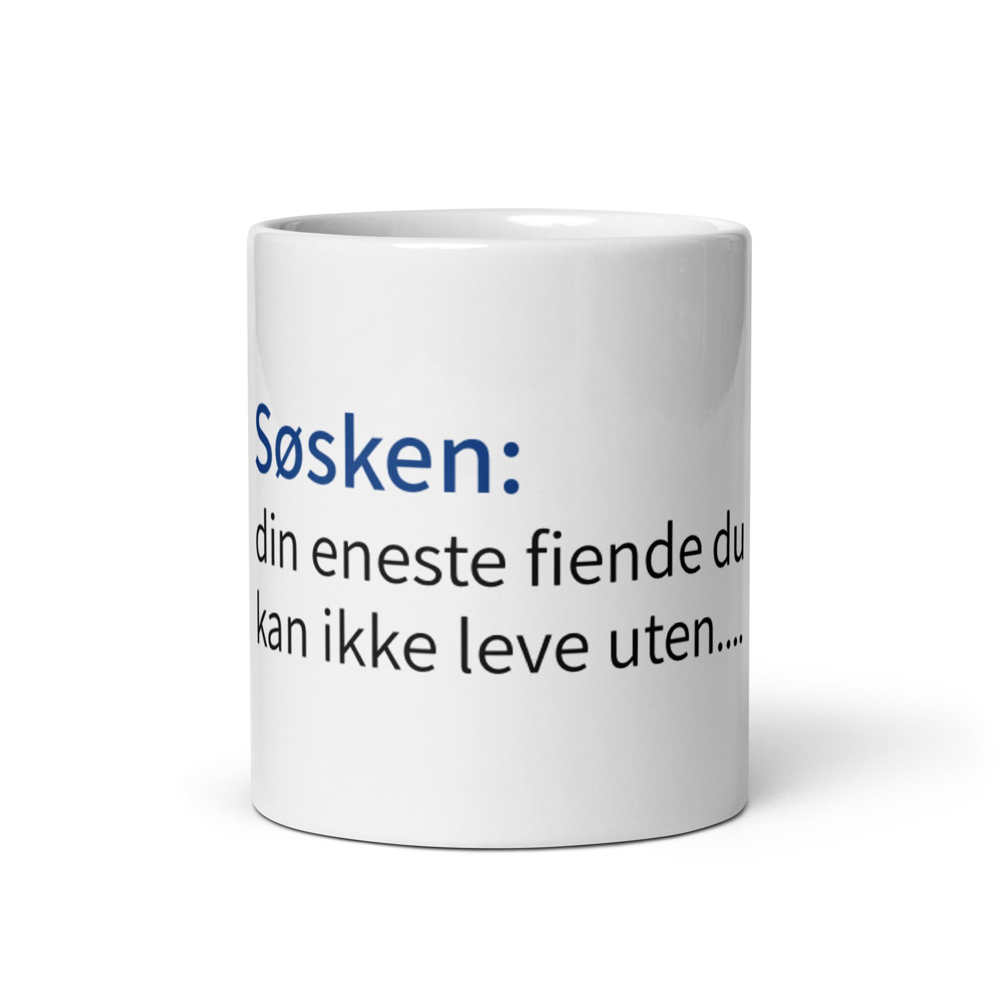 Hvit blank krus til et søsken du er "glad" i