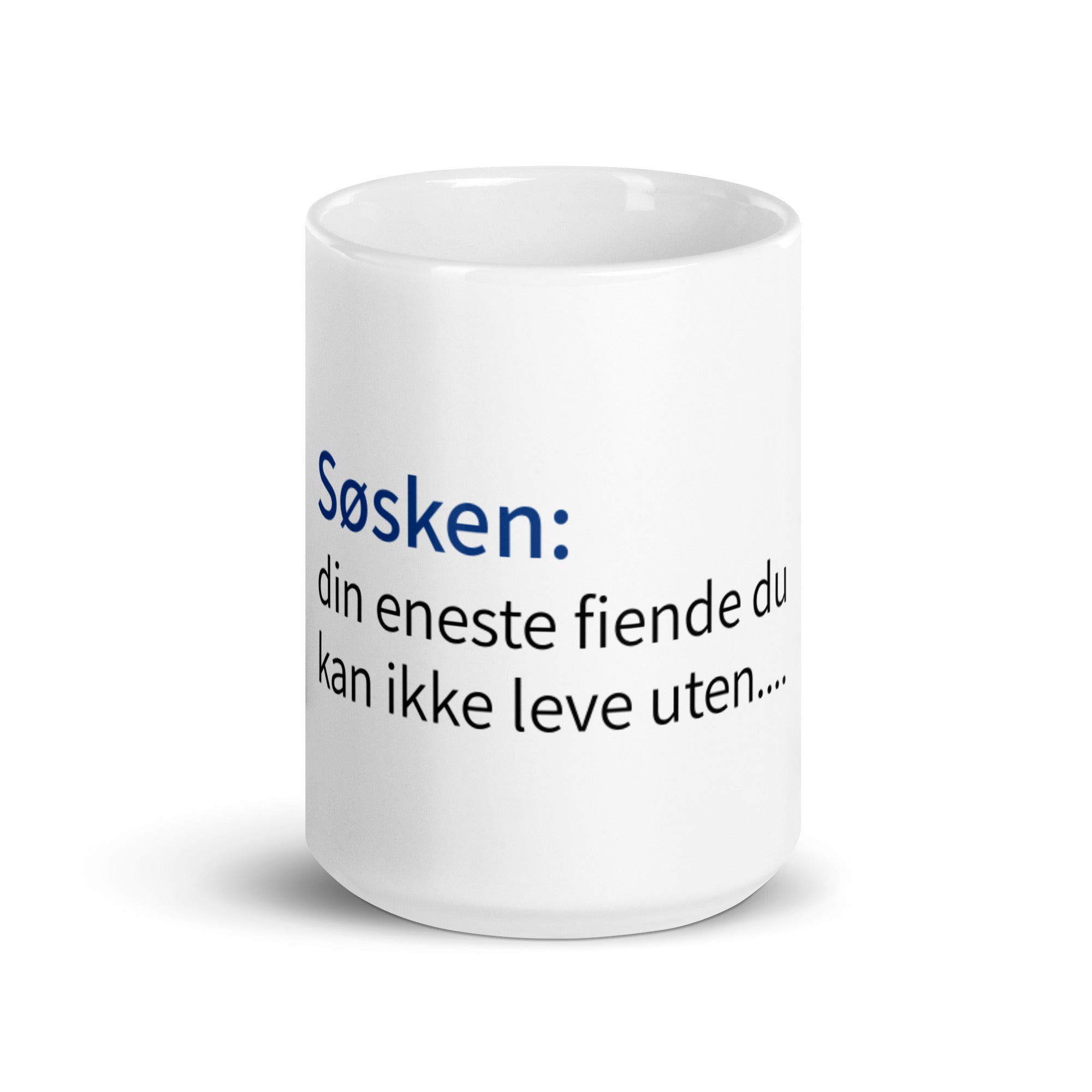 Hvit blank krus til et søsken du er "glad" i