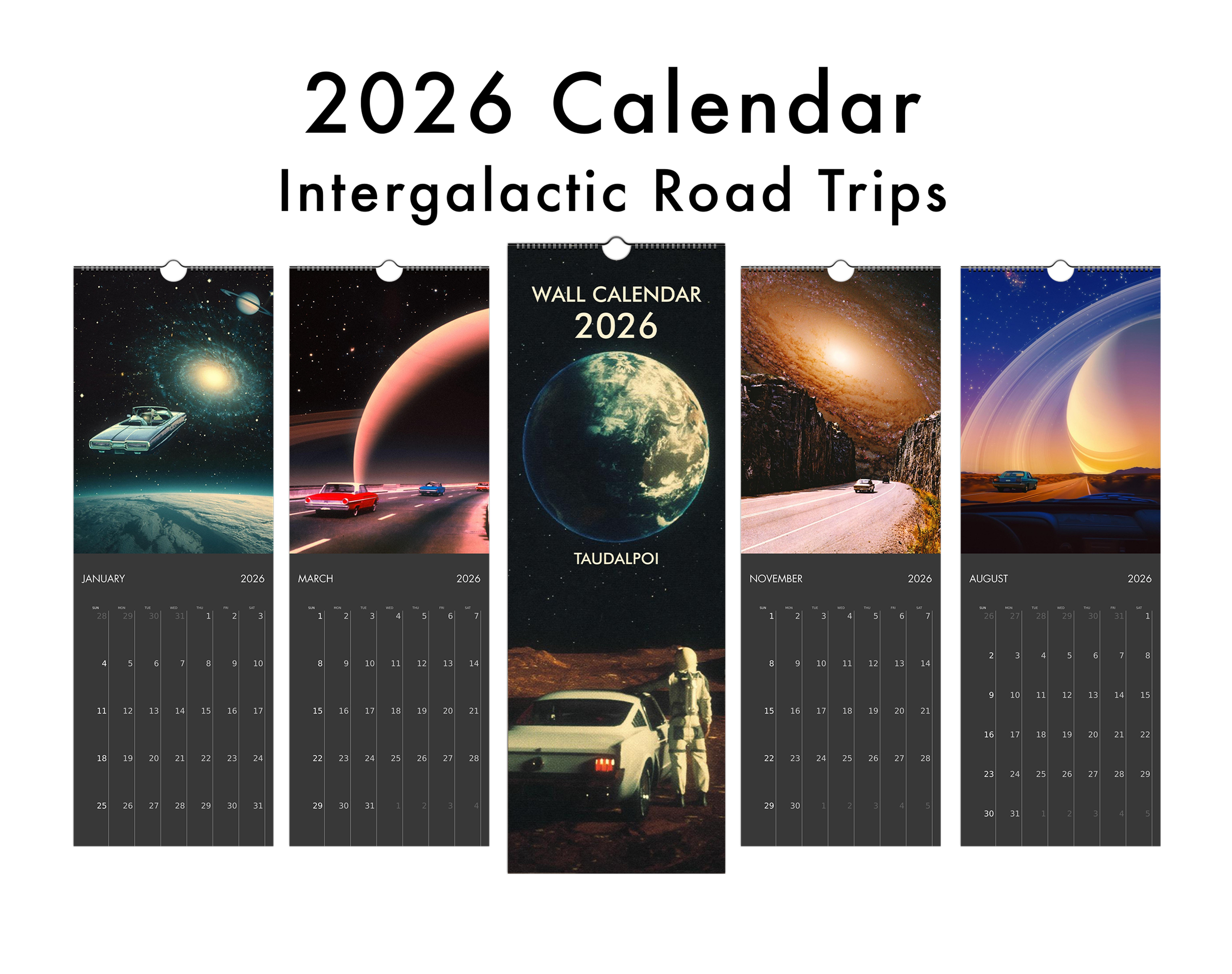 2026 Wall Calendar: Intergalactic Road Trips