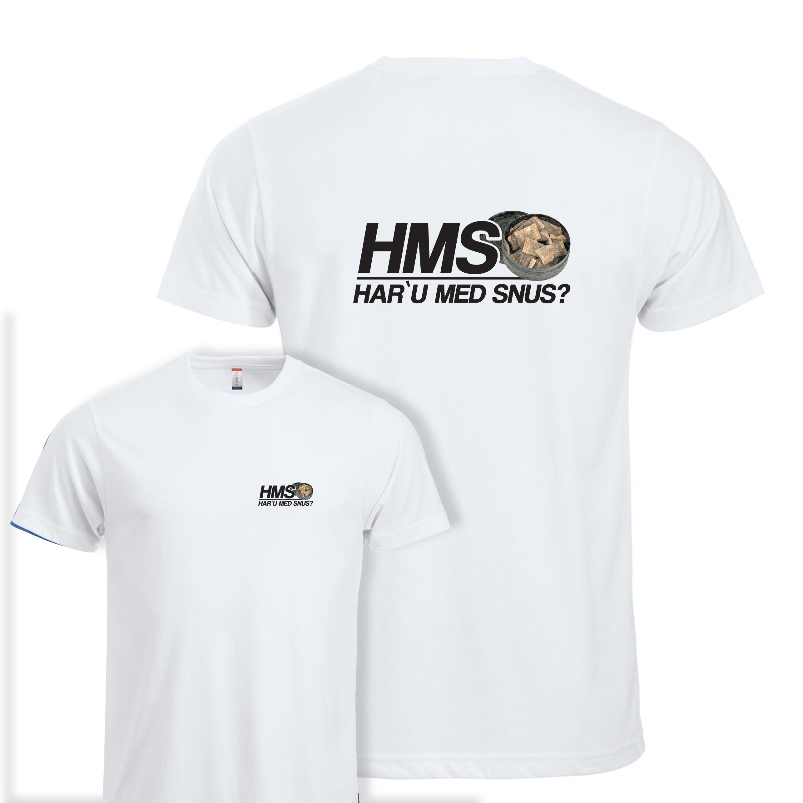 HMS Har`u med snus? - tskjorte