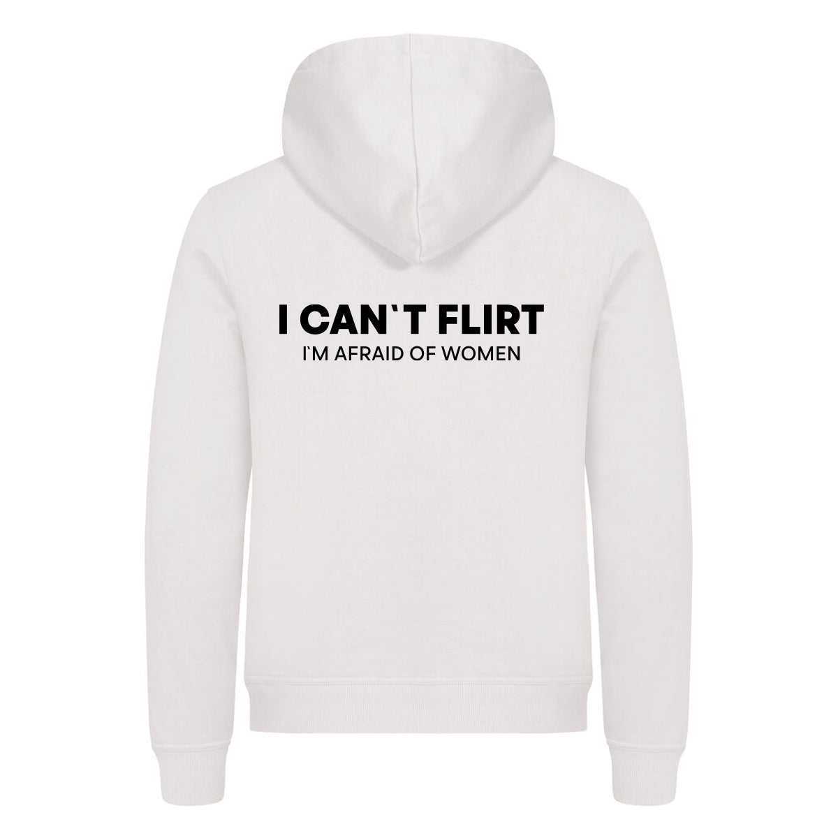 I Can`t Flirt - hettegenser