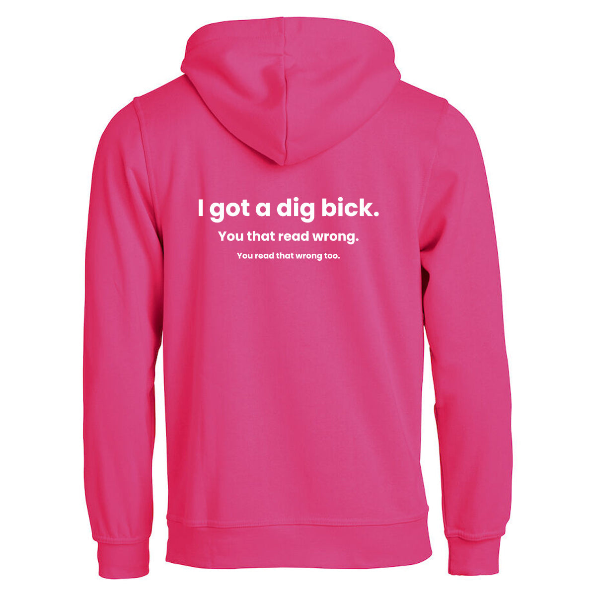 I Got A Dig Bick - hettegenser