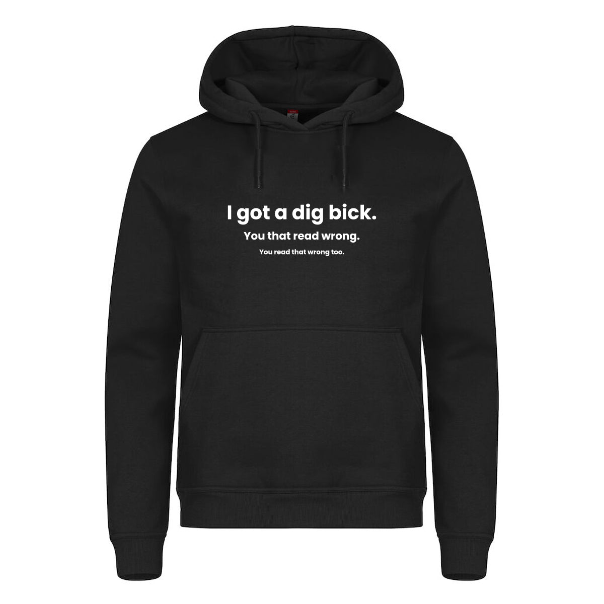 I Got A Dig Bick - hettegenser