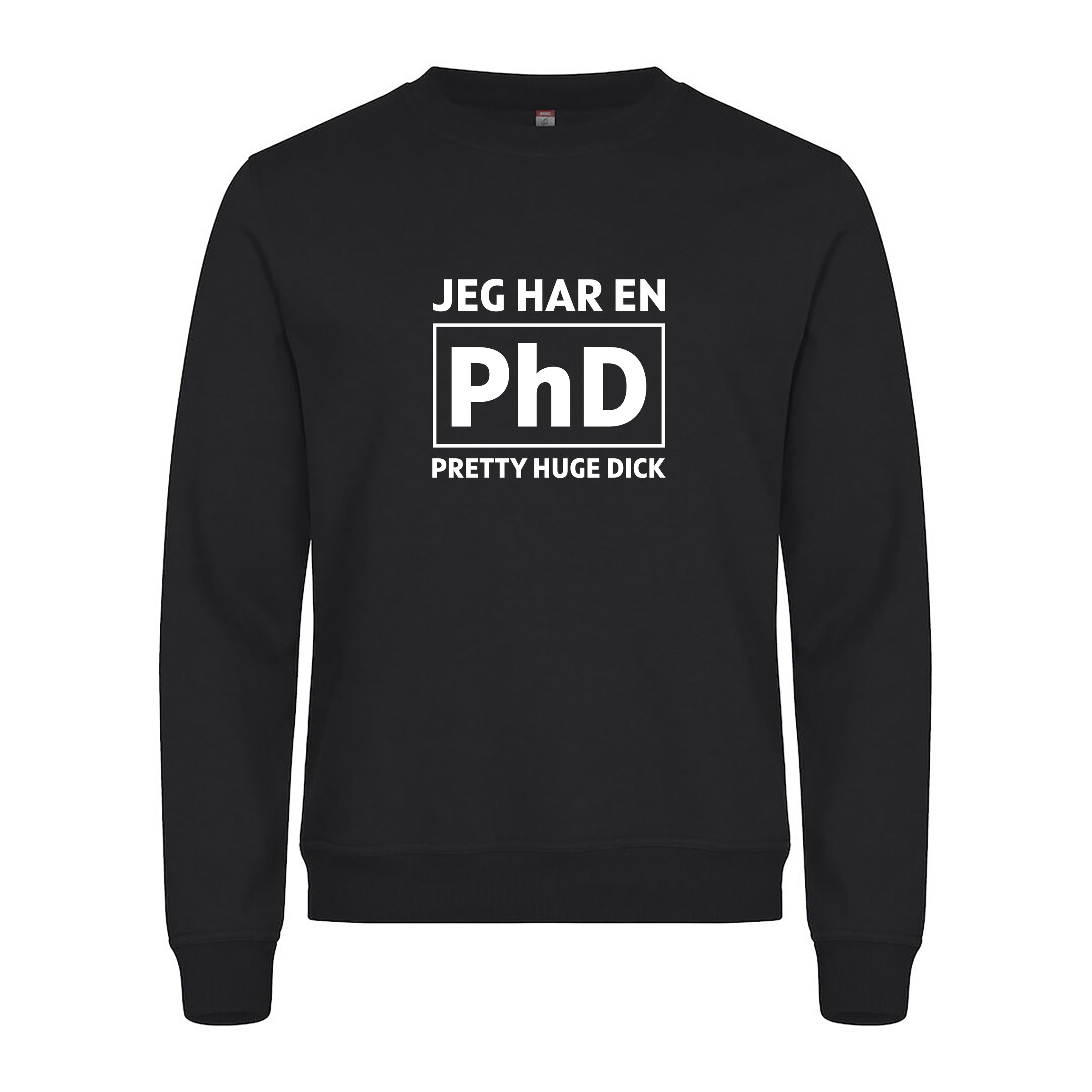 Jeg har en PhD - genser