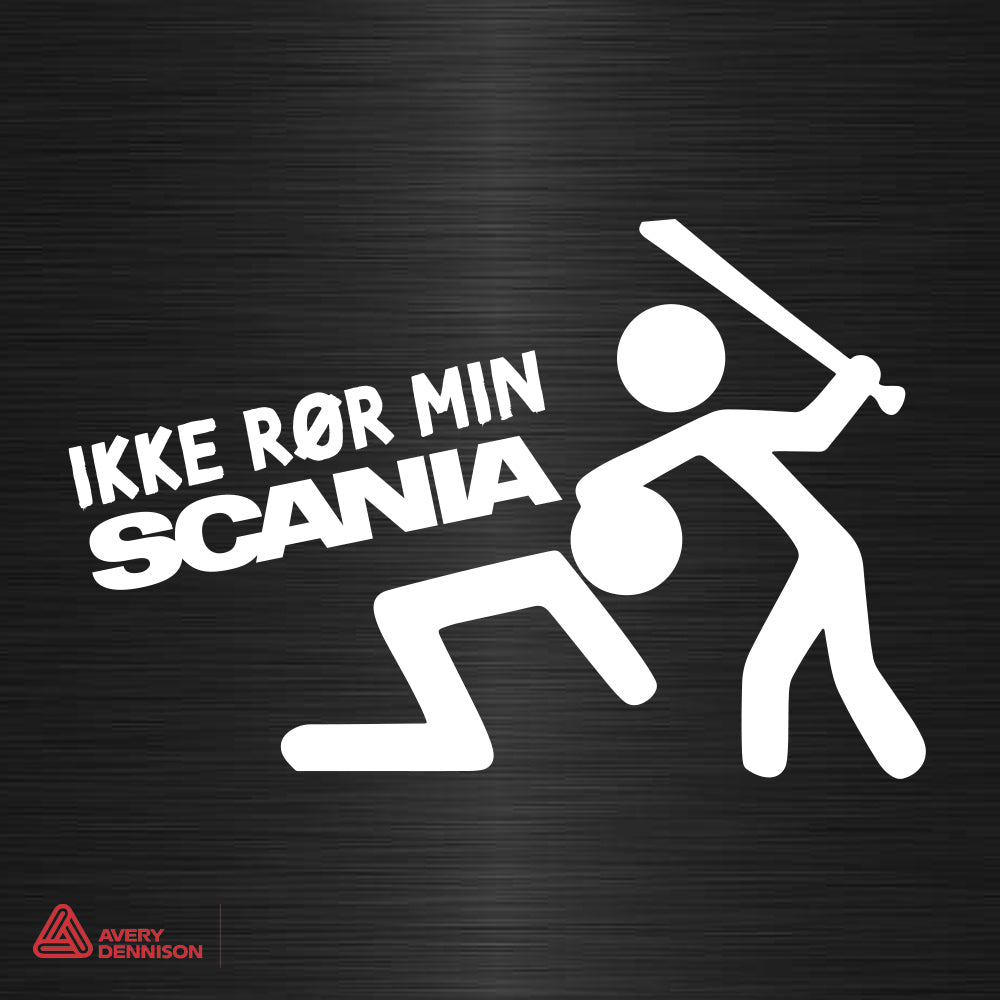 Ikke rør min Scania - Sticker