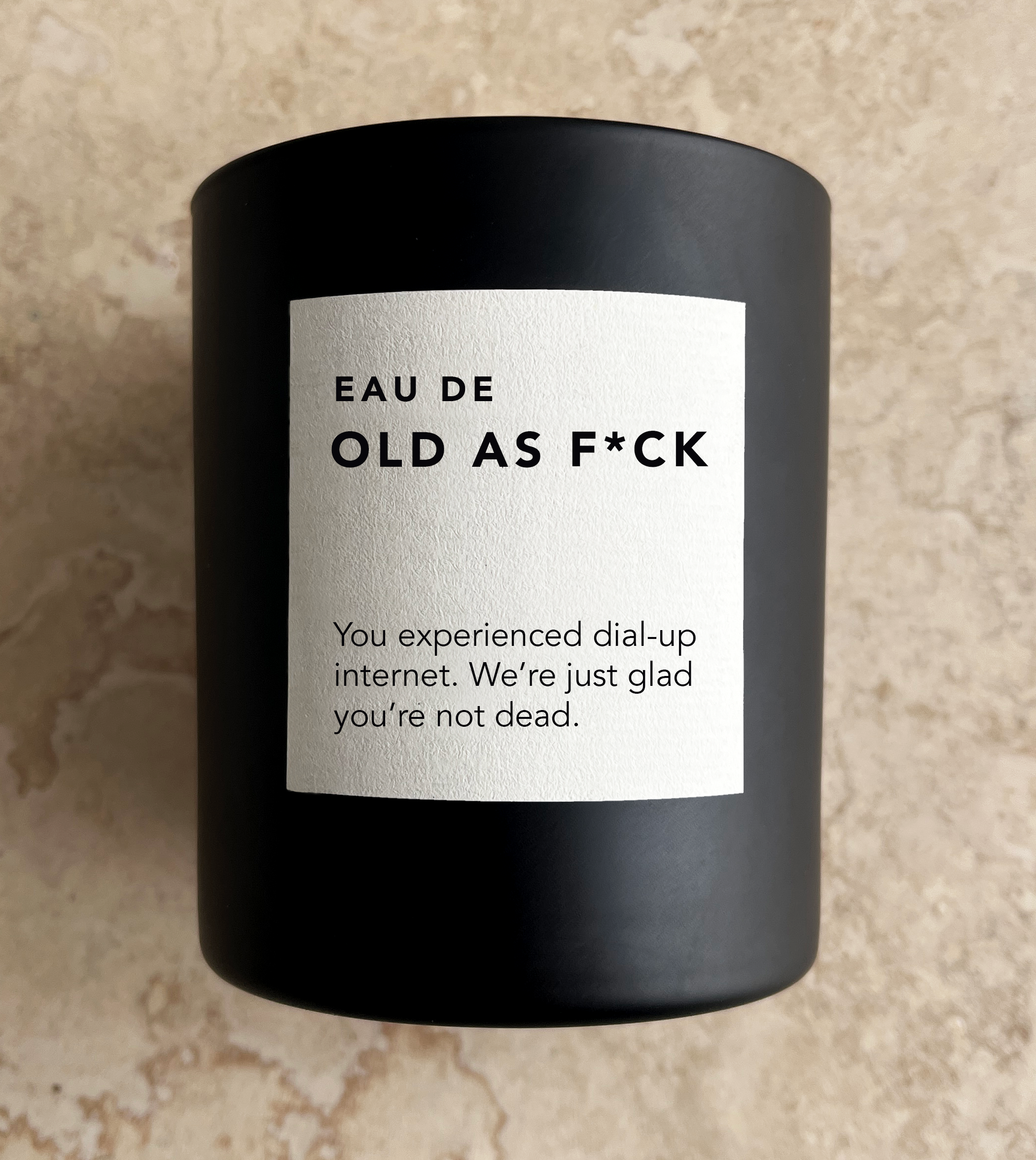 Eau de Old AF