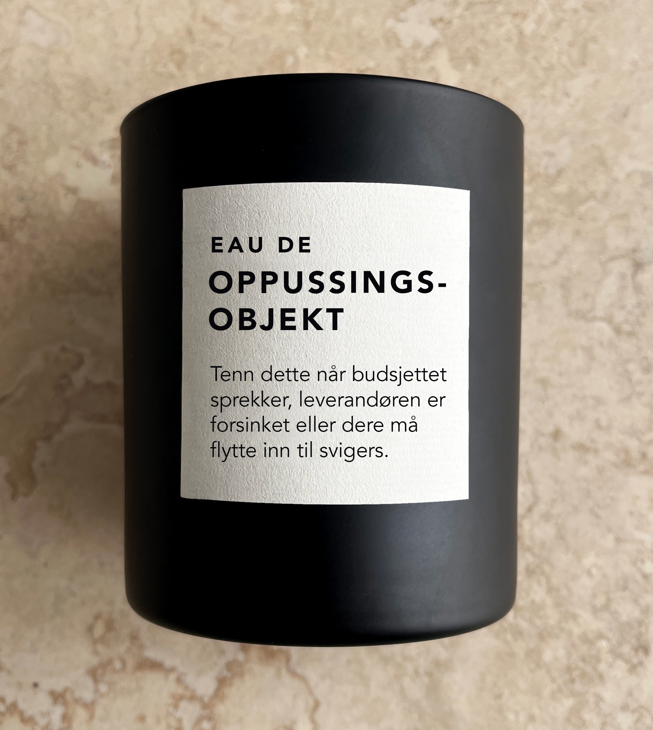 Eau De Oppussingsobjekt
