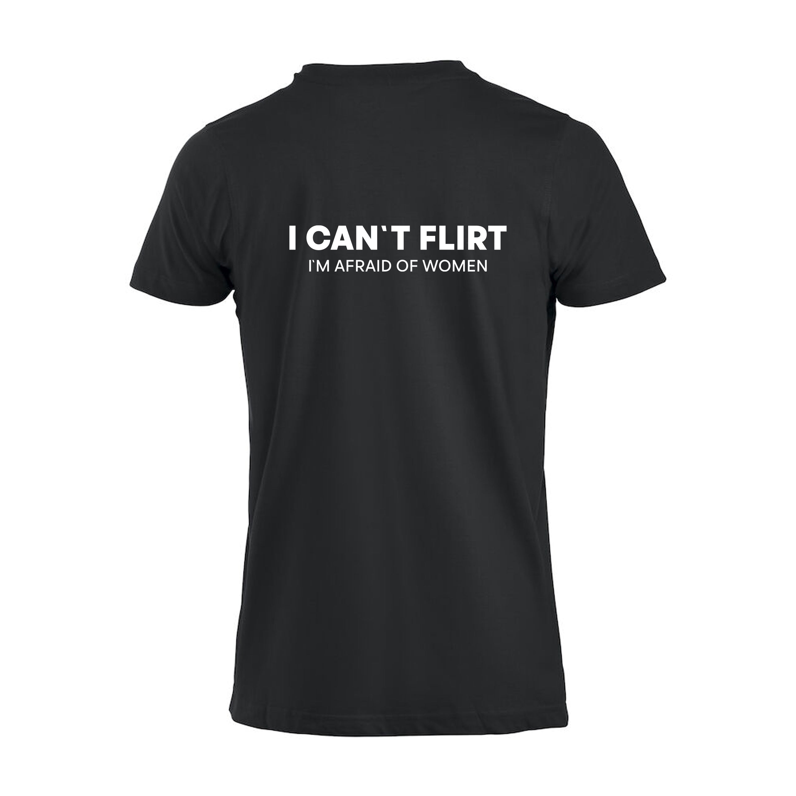 I Can`t Flirt - t-skjorte