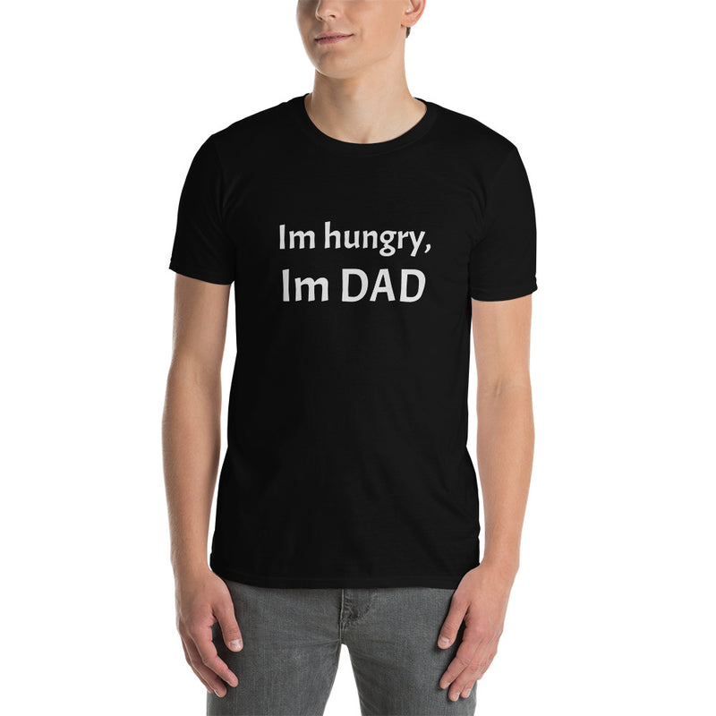 Kortermet unisex T-skjorte - Im hungry, Im dad